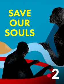 France 2 - Save our souls