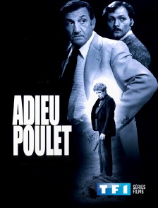 TF1 Séries Films - Adieu poulet