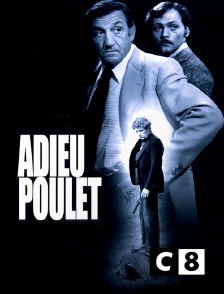 C8 - Adieu poulet