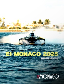 TV Monaco - E1 Monaco 2025 - Highlights