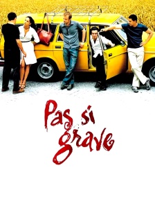 Pas si grave