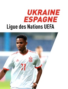Football : Ligue des Nations UEFA - Ukraine / Espagne