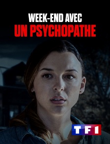 Week-end avec un psychopathe