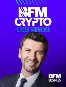 BFM Business - BFM Crypto, les Pros en replay