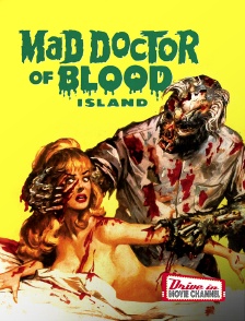 Mad Doctor Of Blood Island