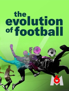 M6 - The evolution of football