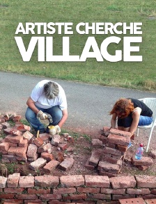 Artiste cherche village