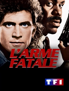 TF1 - L'arme fatale