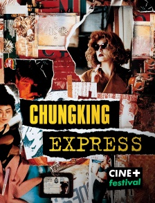 CINE+ Festival - Chungking Express