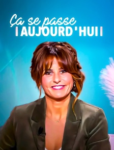 Ça se passe aujourd'hui