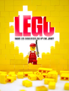 Lego : dans les coulisses du N°1 du jouet