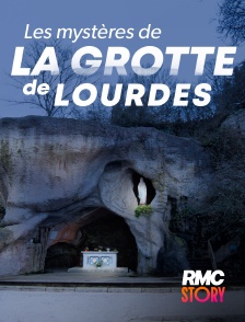 RMC Story - Le mystère de la grotte de Lourdes