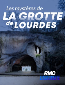 RMC Découverte - Le mystère de la grotte de Lourdes