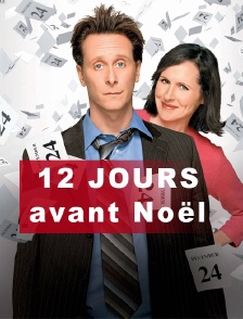 12 jours avant Noël