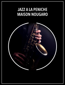 Jazz à la Péniche - Maison Nougaro