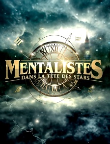 Mentalistes : dans la tête des stars