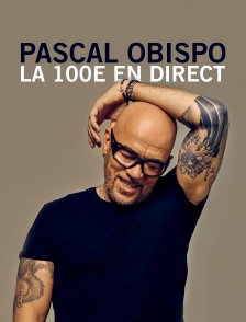 Pascal Obispo, la 100e en direct