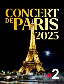 France 2 - Le Concert de Paris 2025