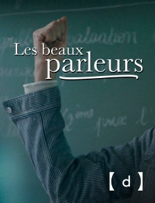 France TV Docs - Les beaux parleurs