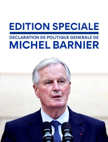 Edition spéciale : déclaration de politique générale de Michel Barnier