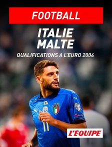 L'Equipe - Football - Qualifications à l'Euro 2024 : Italie / Malte