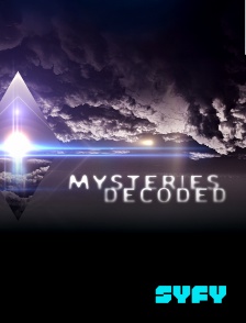 SYFY - Mysteries Decoded : révélations paranormales