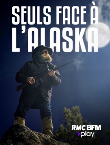 RMC BFM Play - Seuls face à l'Alaska