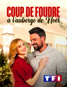 TF1 - Coup de foudre à l'auberge de Noël