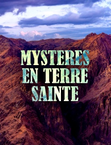 Mystères en terre sainte