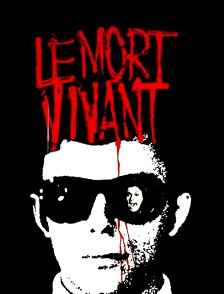 Le Mort-vivant