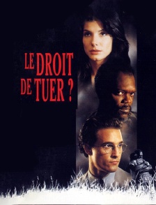 Le droit de tuer ?