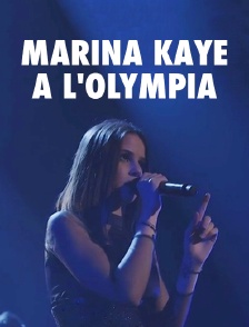 Marina Kaye à l'Olympia