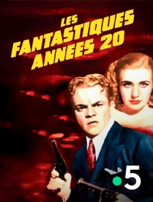 Les fantastiques années 20