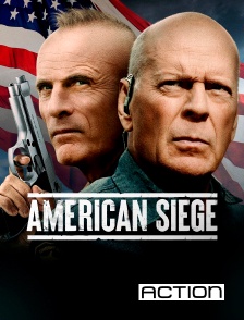 ACTION - American Siege