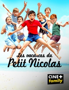 CINE+ Family - Les vacances du petit Nicolas