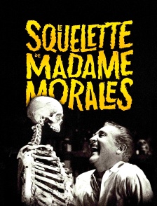 Le squelette de Mme Morales