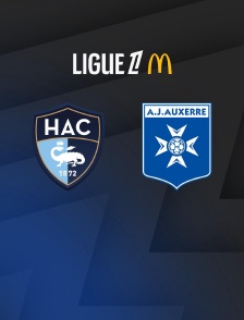 Football - Ligue 1 McDonald's : Le Havre / Auxerre - 2025-2026