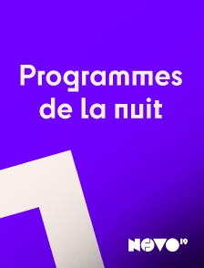 Novo 19 - Programmes de la nuit