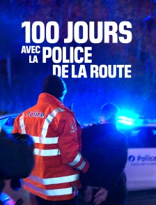 100 jours avec la police de la route