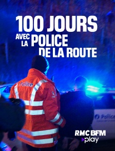 100 jours avec la police de la route