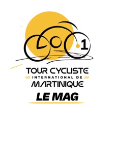 Le mag du Tour cycliste de la Martinique
