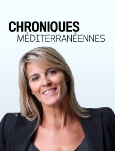 Chroniques méditerranéennes