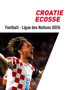 Football - Ligue des Nations UEFA : Croatie / Ecosse