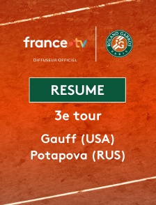 Roland-Garros - 3e tour (F) : le résumé de Coco Gauff vs Anastasia Potapova