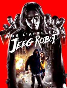 On l'appelle Jeeg Robot