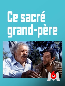 Ce sacré grand-père