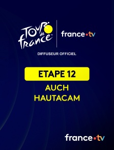 france.tv - Cyclisme - Tour de France 2025 : étape 12 (Auch / Hautacam)