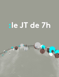Le JT de 7h
