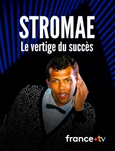 france.tv - Stromae, le vertige du succès