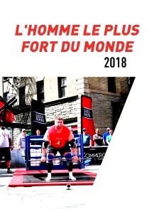 L'Homme le plus fort du monde 2018